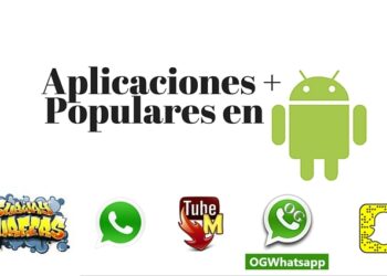 Aplicaciones Populares Android