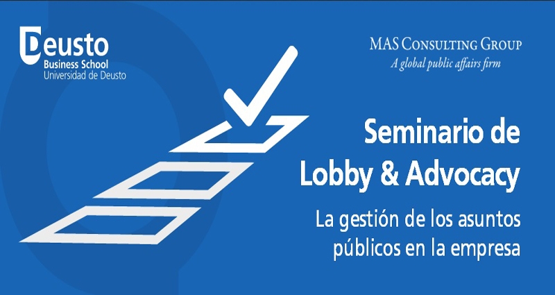 Imagen promocional del seminario 'Lobby & Advocacy' de MAS Consulting y Deusto. FOTO: MAS Consulting.