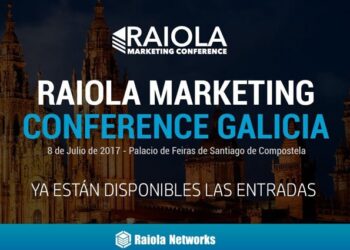 Raiola Networks y prnoticias regala 4 entradas para el Raiola Marketing Conference