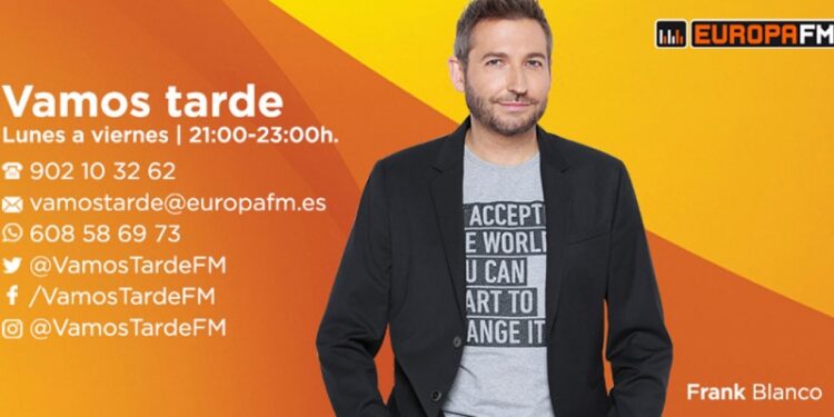 Frank Blanco, presentador de 'Vamos Tarde' en Europa FM