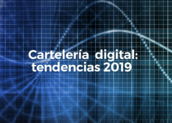tendencias cartelería digital 2019.jpg