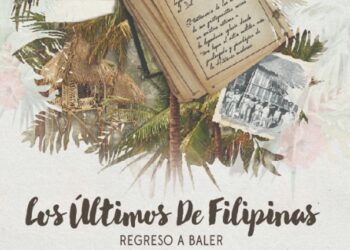 los-ultimos-de-filipinas-regreso-a-baler-documental