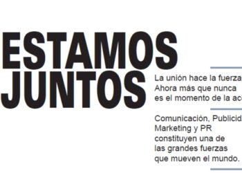 #Estamosjuntos: el valor de la comunicación, el marketing y la publicidad