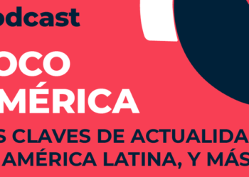 LLYC lanza Foco América, un podcast sobre actualidad de América Latina