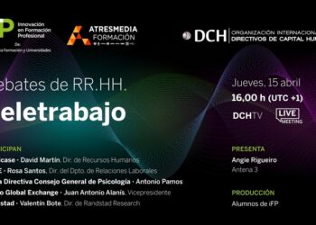iFP, Atresmedia Formación y DCH inician un ciclo de debates en streaming con directivos de RR.HH.