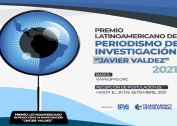IPYS convoca al Premio Latinoamericano de Periodismo de Investigación Javier Valdez