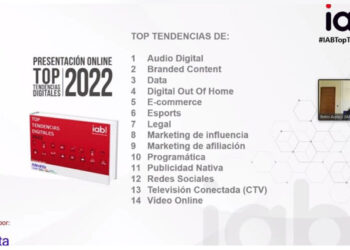 IAB Spain presenta ‘Top tendencias Digitales 2022’ para ayudar a la industria a entender los retos y novedades del negocio digital