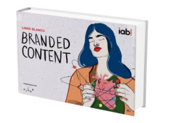 IAB Spain presenta el primer Libro Blanco de Branded Content