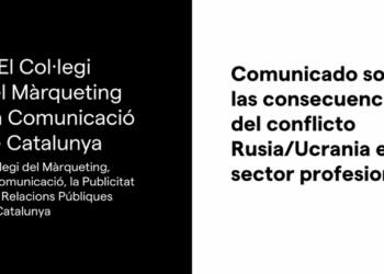 El sector del Marketing y la Comunicación en Cataluña condena la guerra Rusia-Ucrania