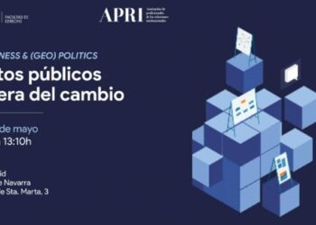 ‘Asuntos Públicos en la era del cambio’, tema del I Foro Business & (Geo) Politics