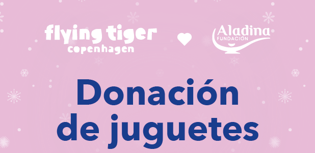 Cartel de la donación de juguetes de Fundación Aladina y Fliying Tiger Copenhagen