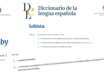 “Lobby” y “lobista”. El espaldarazo de la RAE a esta práctica en España