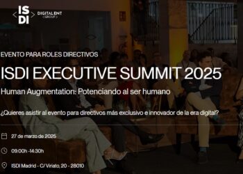 El ISDI Executive Summit 2025 reunirá a los directivos más relevantes para debatir sobre la relación entre las nuevas tecnologías y cómo potenciar al ser humano en la era de la Inteligencia Artificial