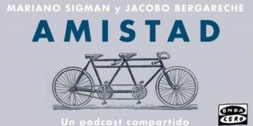 Onda Cero Podcast estrena la segunda temporada de ‘Amistad’