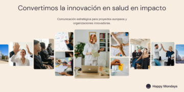 Happy Mondays agencia especializada en comunicación para proyectos europeos de innovación en salud